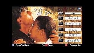Dil Se Audio Jukebox | Shahrukh khan, Manisha Koirala |