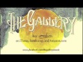The Gallery - Catalyst (Come Alive Version) 