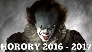 Nejlepší horory roku 2016 - 2017 Nejlepší horory roku 2016 - 2017
