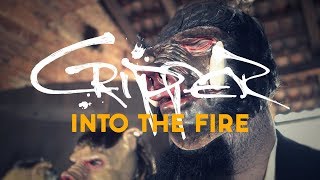 Cripper &quot;Into the Fire&quot; (OFFICIAL VIDEO)