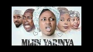 MIJIN YARINYA Part 1 and 2 Latest 2017 Hausa