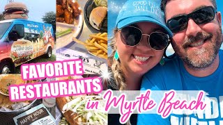 FAVORITE RESTAURANTS IN MYRTLE BEACH | BEST PLACES TO EAT AT THE BEACH | JESSICA O'DONOHUE