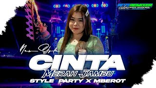 Download lagu DJ CINTA MERAH JAMBU STYLE PARTY X MBEROT GAYENG COCOK BUAT JOGET KARNAVAL mp3