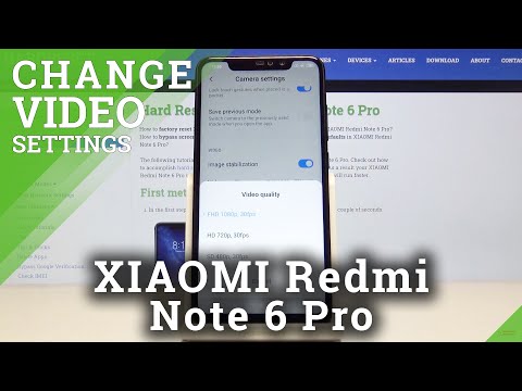 How to Set Up Video Resolution in Xiaomi Redmi Note 6 Pro  - Camera Settings