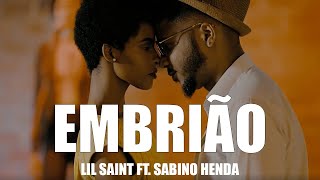 LIL SAINT feat SABINO HENDA - EMBRIÃO (remix) B26 VIDEO OFICIAL