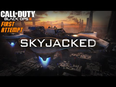 Call Of Duty Black Ops 3 | SKYJACKED Gameplay (First Attempt !!)