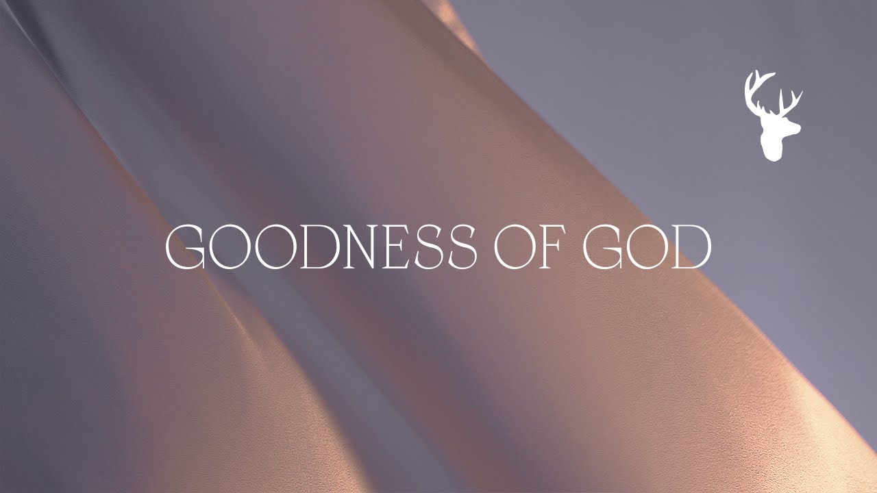 Goodness of God Lyrics