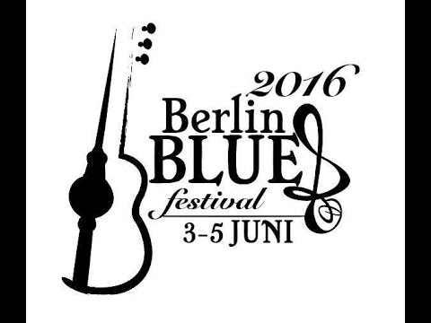 Berlin Blues Festival 2016 Trailer