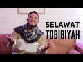 Selawat Tobibiyah [Official Music Video] (8 jam)