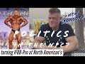 What’s really going on ... Politics in Bodybuilding shows NPC / IFBB - new sponsor - new content