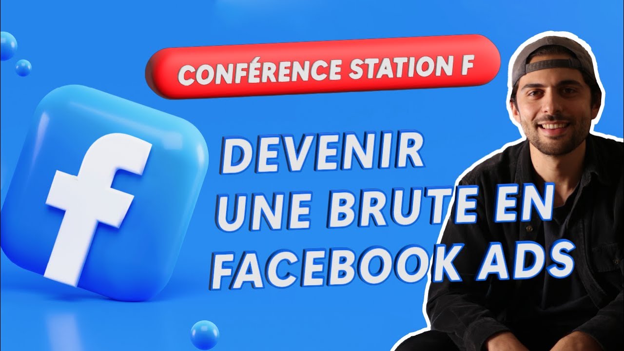 Comment devenir un expert en Facebook Ads ?