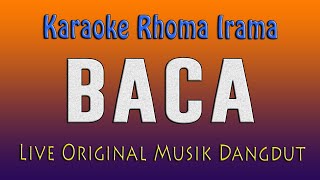 Download lagu BACA -  KARAOKE RHOMA IRAMA mp3