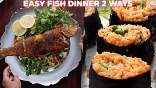 2 Easy Fish Dinner Ready in 15 Minutes