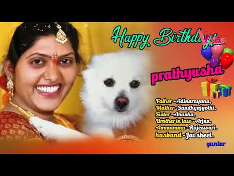 23-7-2020 PRATHYUSHA BIRTHDAY 🎂 WISHES 🎂 ADS