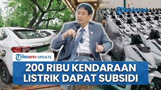 200 Ribu Kendaraan Listrik Dapat Subsidi Negara, Purbaya: 2 Pekan Lagi Masuk Sistem