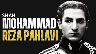 Shah Mohammad Reza Pahlavi | The Last King of Iran