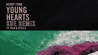 Henry Fong - Young Hearts (feat. Nyla &amp; Stylo G) [Kue Remix] | Dim Mak Records