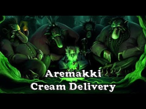 Aremakki - Cream Delivery (Official)