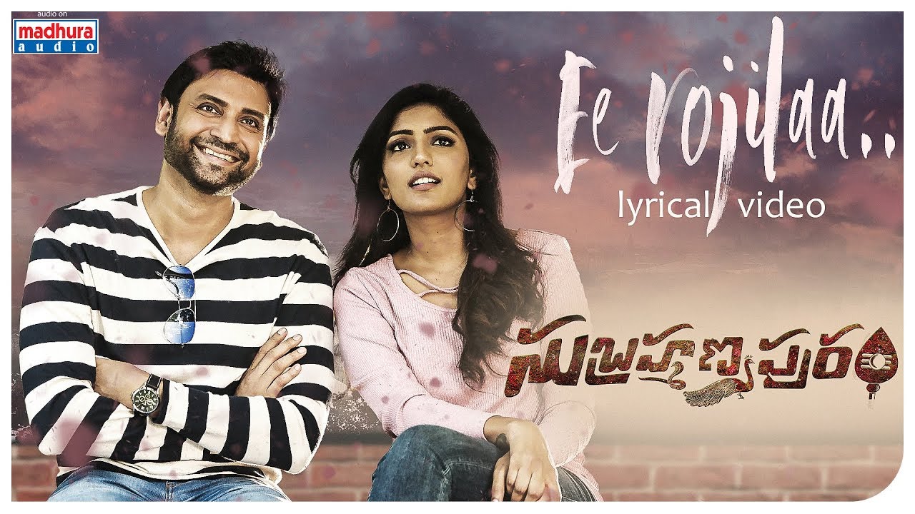 Ee Rojila Lyrics  | Subrahmanyapuram | Eesha Rebba | Anurag Kulkarni | Shekar Chandra