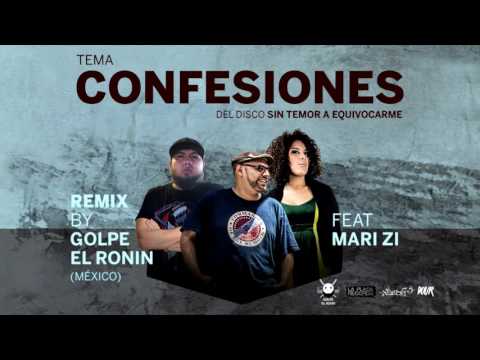 Rafomagia feat Mari zi - Confesiones (Remix by GOLPE EL RONIN)