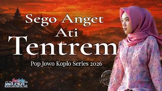Download lagu Sego Anget Ati Tentrem | Pop Jawa Koplo Series 2026🎧 #jessbaby music mp3