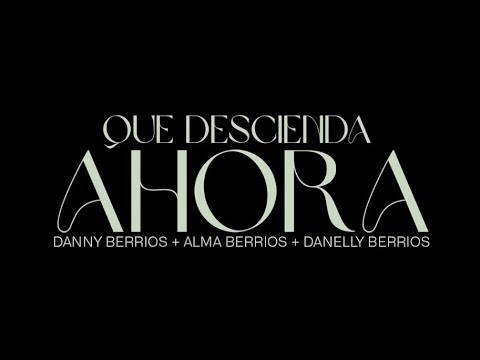 Miniatura de Que Descienda Ahora
