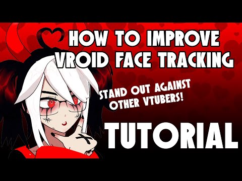 How To Improve Vroid Face Tracking Easy