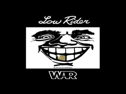 War - Low Rider