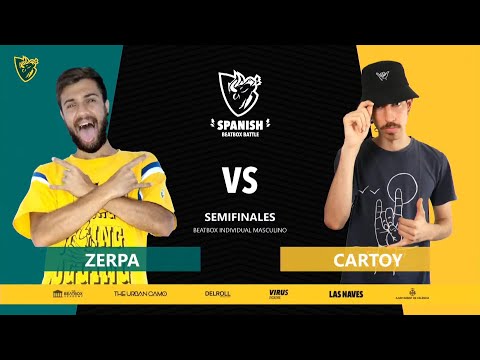 Zerpa vs Cartoy - Semifinal | Solo | Spanish beatbox battle 2021