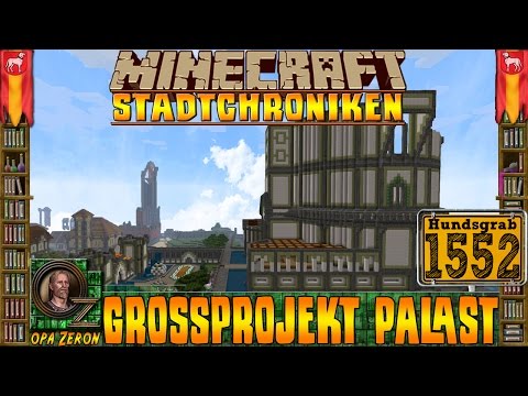 Minecraft⛏Stadtchroniken [#1552] Großprojekt Palast [HD+Deutsch]