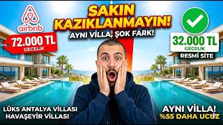 Airbnb Sizi Nasıl Kazıklıyor? 🛑 Aynı Evi %40 Daha Ucuza Kiralayın!