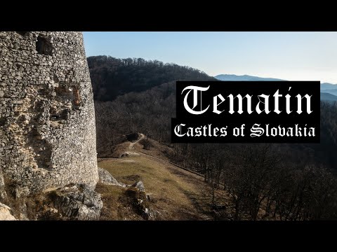 Castles of Slovakia: Tematin castle