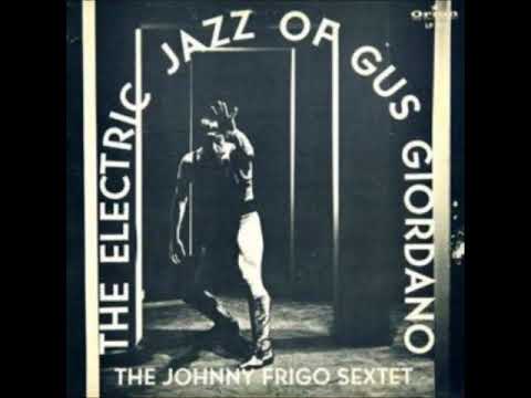 The Johnny Frigo Sextet - Dawn