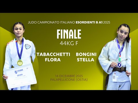 Judo 🥋 Finale 44kgF 🏆 TABACCHETTI Flora 🆚 BONGINI Stella 👉 EsordientiB A1 2025