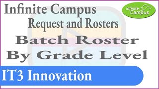 Request and Roster: Batch Roster by Grade Level