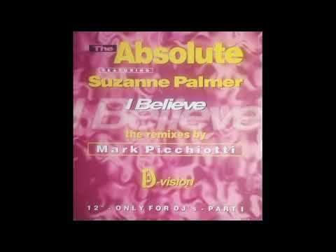 THE ABSOLUTE FEATURING SUZANNE PALMER - I BELIEVE (NEVER BRING YOU DOWN DUB) - SIDE B - B-2 - 1997