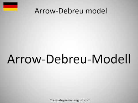 How to say Arrow-Debreu model in German?