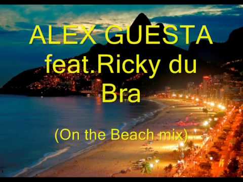 ALEX GUESTA - feat. Ricky du Bra - A Luz De Tieta