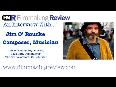 An Interview With...Jim O'Rourke