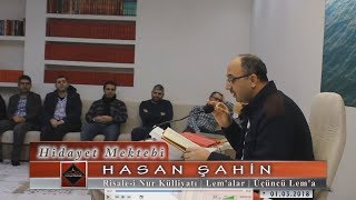 Hasan Şahin - Risale-i Nur Külliyatı - Lem'alar - Üçüncü Lem'a