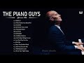 T H E P I A N O G U Y S Greatest Hits Full Album 2021 T H E P I A N O G U Y S Best Songs Collection