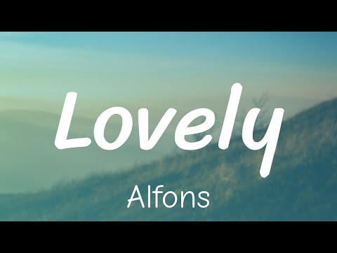 Alfons - Lovely (Lyrics)