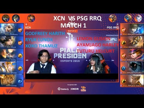 PSG RRQ VS XCN MATCH 1 PIALA PRESIDENT ESPORTS 2019