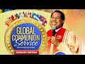 LIVE JANUARY GLOBAL COMMUNION SERVICE WITH PASTOR CHRIS