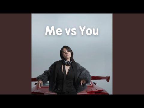 Me vs You