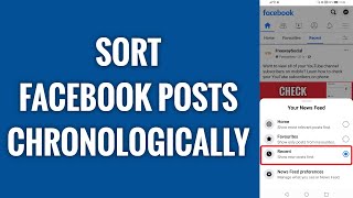 How To Sort Facebook Posts By Chronological Order
