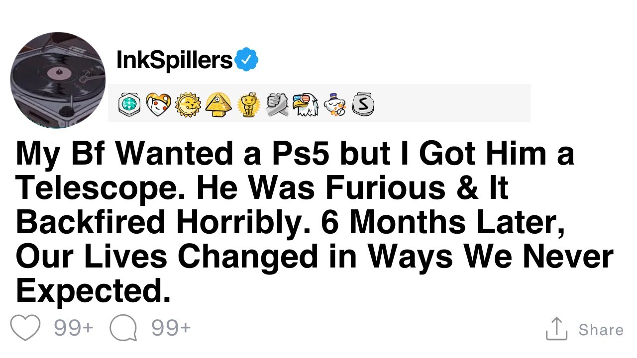 [Full Story] My Bf Wanted a Ps5 but I Got Him a Telescope. He Was Furious &...