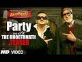 Party With The Bhoothnath Song Official Bhoothnath Returns Yo Yo Honey Singh Amitabh Bachchan Fu