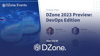 DZone 2023 Preview: DevOps Edition