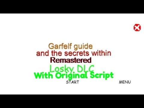 Garfelf Guide 2 Remastered : And The Secrets Within Losky DLC v1.4.3 Port With Original Script 